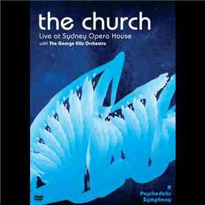 The Church - A Psychedelic Symphony