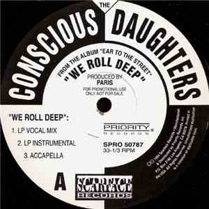 The Conscious Daughters - We Roll Deep