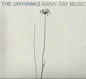 The Jayhawks - Rainy Day Music