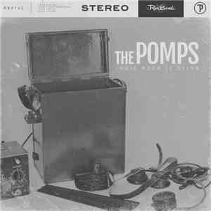 The Pomps - She Bangs The Drums