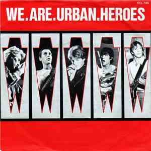 Urban Heroes - We.Are.Urban.Heroes