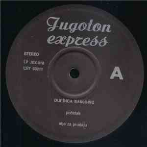 Đurđica Barlović / Tomislav Ivčić - Jugoton Express
