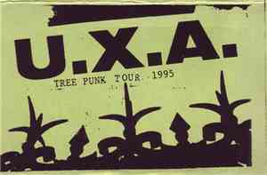 U.X.A. - Tree Punk Tour 1995