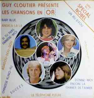 Various - Guy Cloutier Présente Les Chansons En Or