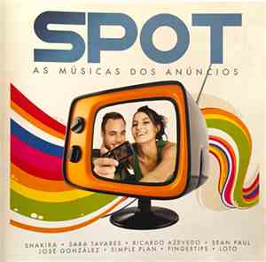 Various - SPOT, As Músicas dos Anúncios
