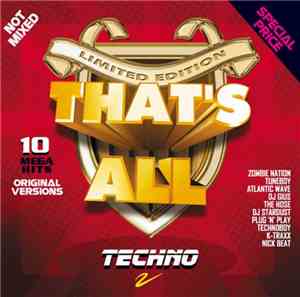 Various - That's All - Techno
