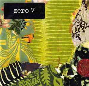 Zero 7 - Downtempo/Leftfield DJs