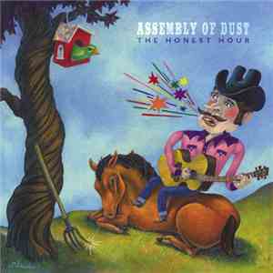 Assembly Of Dust - The Honest Hour