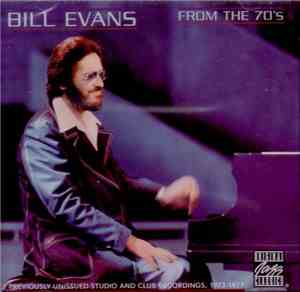 Bill Evans - From The 70's