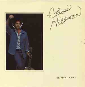 Chris Hillman - Slippin' Away