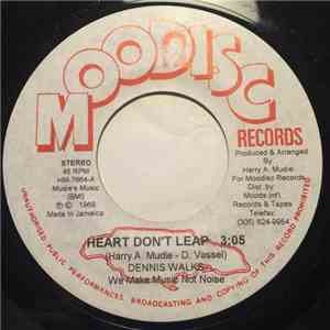 Dennis Walks / Mudies All Stars - Heart Don't Leap