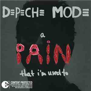 Depeche Mode - A Pain That I'm Used To