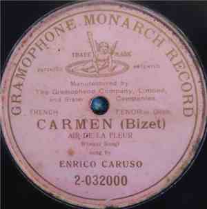 Enrico Caruso - Carmen