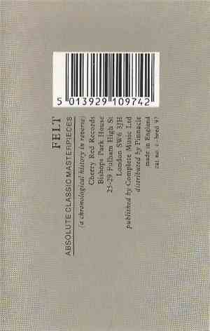 Felt - Absolute Classic Masterpieces