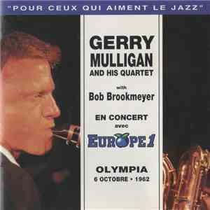 Gerry Mulligan And His Quartet Featuring Bob Brookmeyer - En Concert Avec E ...