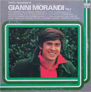 Gianni Morandi - Tutti I Successi Di Gianni Morandi Vol. 1