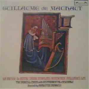 Guillaume de Machaut - The Purcell Choir, Grayston Burgess - La Messe De No ...