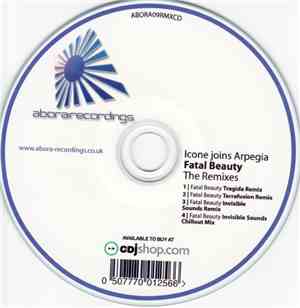 Icone Joins Arpegia - Fatal Beauty (The Remixes)