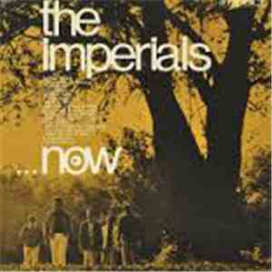 Imperials - The Imperials...NOW!