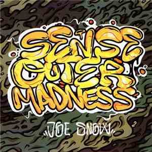 Joe Snow  - Sense Outer Madness