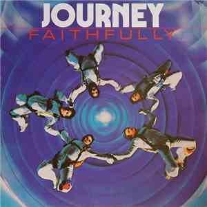 Journey - Faithfully