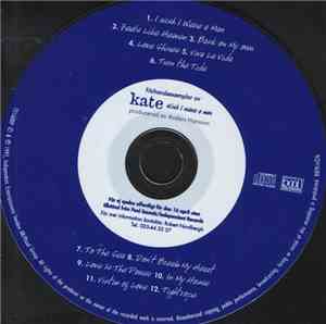 Kate - Wish I Were A Man