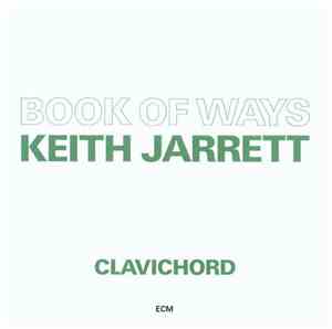 Keith Jarrett - Book Of Ways