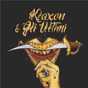 Klaxon  / Gli Ultimi  - Anime Corsare
