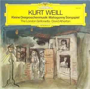 Kurt Weill - Kleine Dreigroschenmusik / Mahagonny Songspiel