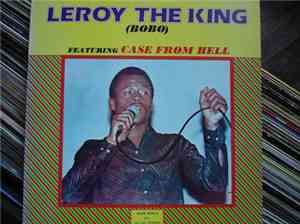 Leroy The King - Case From Hell
