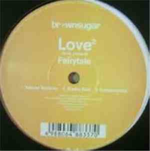 Love² (Love-Square) - Choosy Lover / Fairytale