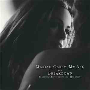 Mariah Carey - My All / Breakdown