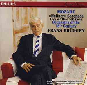 Mozart, Lucy Van Dael, Orchestra Of The 18th Century, Frans Brüggen - «Haff ...