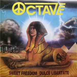 Octave  - Dulce Libertate (Sweet Freedom)