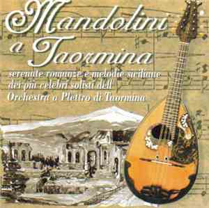 Orchestra A Plettro Di Taormina - Mandolini A Taormina