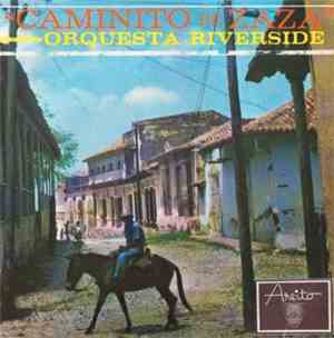 Orquesta Riverside - Caminito De Zaza