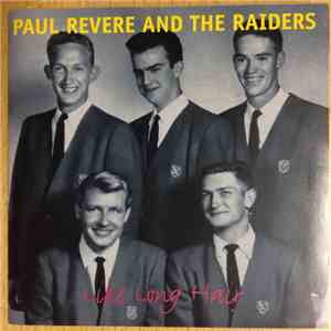 Paul Revere And The Raiders - Like Long Hair