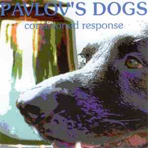 Pavlov's Dogs - Conditioned Response