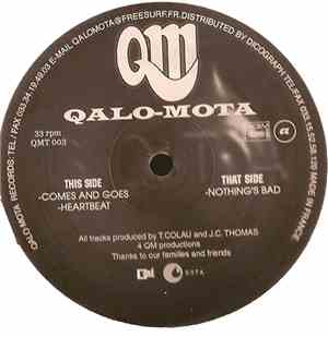 Qalo-Mota - Comes & Goes