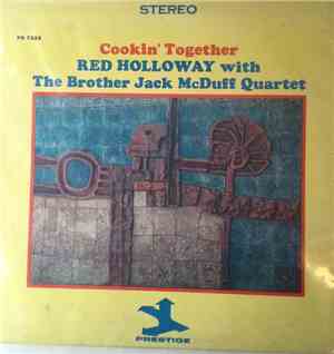 Red Holloway, The Brother Jack McDuff Quartet -  Cookin' Together