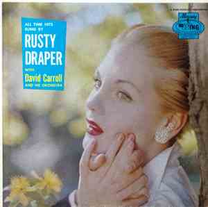 Rusty Draper With David Carroll And His Orchestra - All Time Hits
