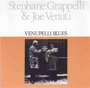Stéphane Grappelli And Joe Venuti - Venupelli Blues