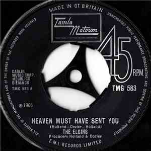 The Elgins - Heaven Must Have Sent You / Stay In My Lonely Arms