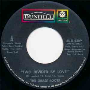 The Grass Roots - Two Divided By Love