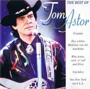 Tom Astor - The Best Of