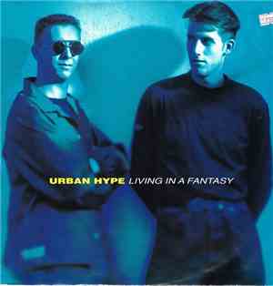 Urban Hype - Living In A Fantasy