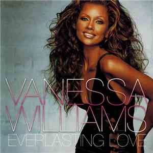 Vanessa Williams - Everlasting Love