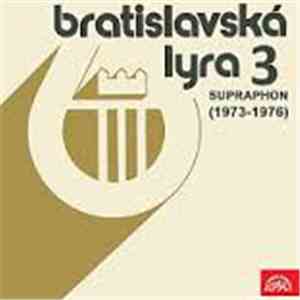 Various - Bratislavská Lyra Supraphon 3 (1973-1976)