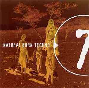 Various - Natural Born Techno  - Trip 7 Destination America
