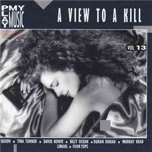 Various - Play My Music Vol 13 - A View To A Kill